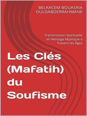 cover image of Les Clés du Soufisme